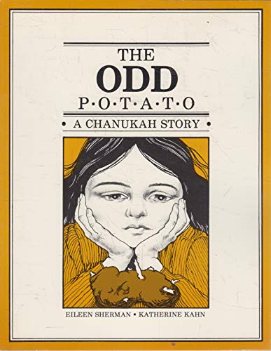 Beispielbild fr The Odd Potato: A Chanukah Story zum Verkauf von Bibliomadness