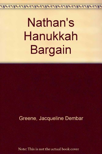 Stock image for NATHAN'S HANUKKAH BARGAIN for sale by Neil Shillington: Bookdealer/Booksearch