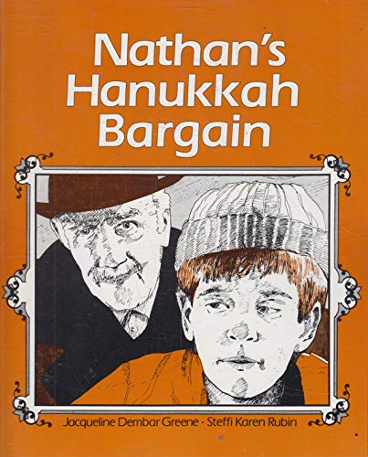 Beispielbild fr Nathan's Hanukkah Bargain Greene, Jacqueline Dembar and Rubin, Steffi Karen zum Verkauf von Langdon eTraders