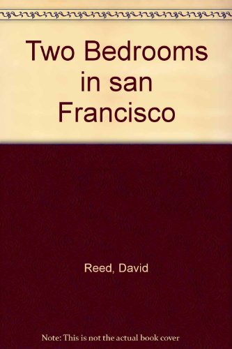 Two bedrooms in San Francisco (9780930495176) by Reed, David