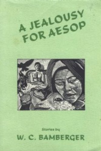 A jealously for Aesop (9780930501129) by Bamberger, W. C