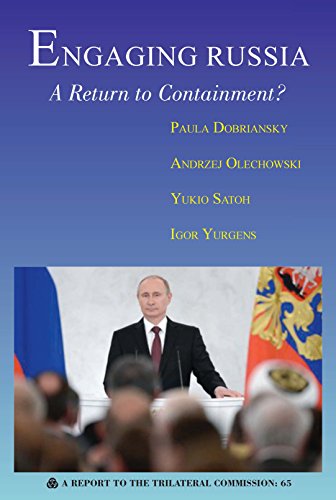 Stock image for Engaging Russia: A Return to Containment? (Triangle Papers/Task Force Reports) for sale by Wonder Book