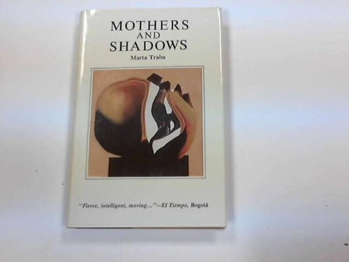 Stock image for Mothers and Shadows for sale by WorldofBooks