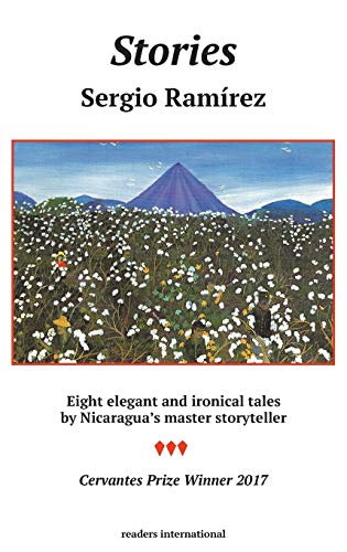 Imagen de archivo de Stories (Readers International) [Paperback] Ramirez, Sergio and Caistor, Nick a la venta por GridFreed