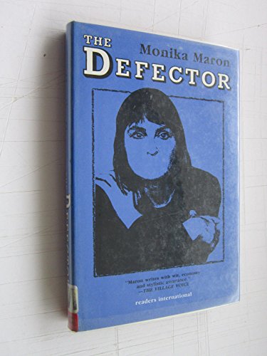 The Defector (9780930523404) by Maron, Monika; Marinelli, David Newton