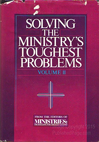 Stock image for Solving the Ministry's Toughest Problems for sale by Irish Booksellers