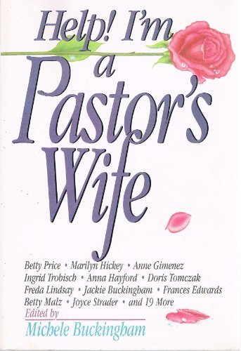 Stock image for Help] I'm a Pastor's Wife for sale by ThriftBooks-Reno