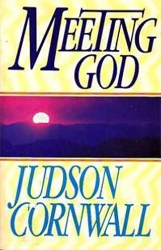 Meeting God (9780930525064) by Cornwall, Judson