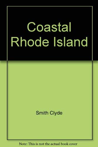 Beispielbild fr Coastal Rhode Island zum Verkauf von Dunaway Books