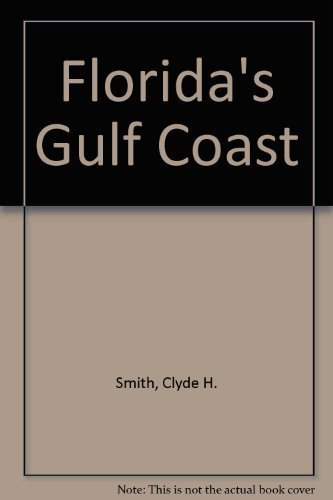 Stock image for Florida's Gulf Coast for sale by James Lasseter, Jr