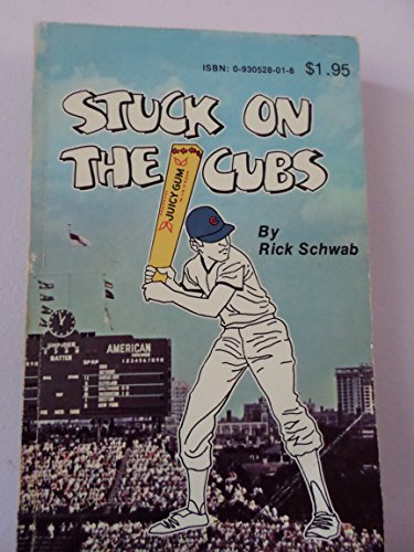 9780930528010: Stuck On The Cubs