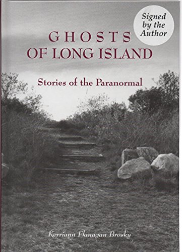 Beispielbild fr Ghosts of Long Island : Stories of the Paranormal zum Verkauf von Better World Books