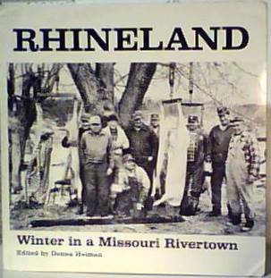Stock image for Rhineland: Winter in a Missouri Rivertown for sale by Affordable Collectibles