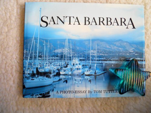 9780930556051: Santa Barbara: A Photo-Essay