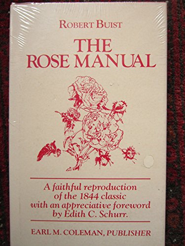 Stock image for The Rose Manual for sale by Better World Books