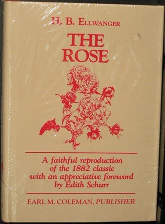 9780930576158: The rose (Old rose series)