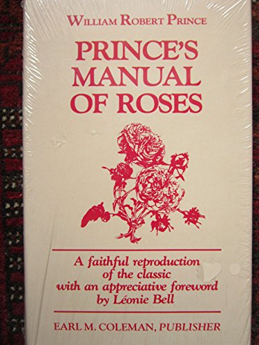 Stock image for Manual of Roses for sale by Calendula Horticultural Books