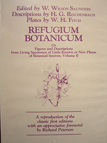 9780930576196: Refugium botanicum: Or, Figures and descriptions from living specimens of little known or new plants of botanical interest : volume II (Orchid library)