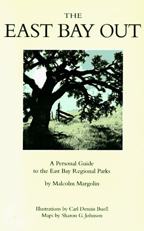 Beispielbild fr East Bay Out: A Personal Guide to the East Bay Regional Parks zum Verkauf von Books From California