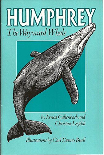 Beispielbild fr Humphrey the Wayward Whale zum Verkauf von SecondSale