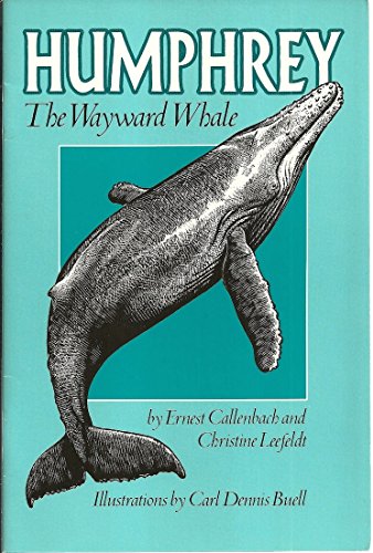 Stock image for Humphrey the Wayward Whale for sale by Gulf Coast Books