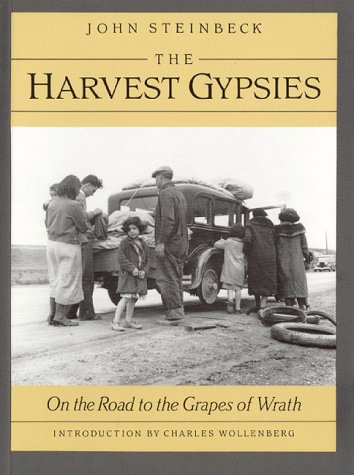 Stock image for The Harvest Gypsies: On the Road to "the Grapes of Wrath" for sale by Books of the Smoky Mountains