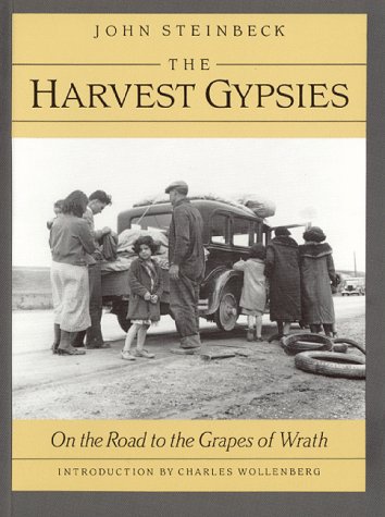9780930588380: The Harvest Gypsies: On the Road to "the Grapes of Wrath"