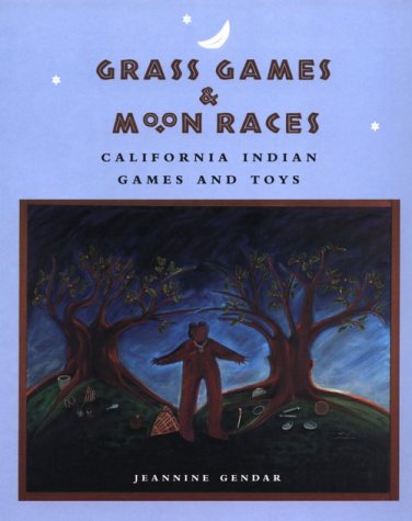 Beispielbild fr Grass Games & Moon Races: California Indian Games and Toys zum Verkauf von ThriftBooks-Atlanta