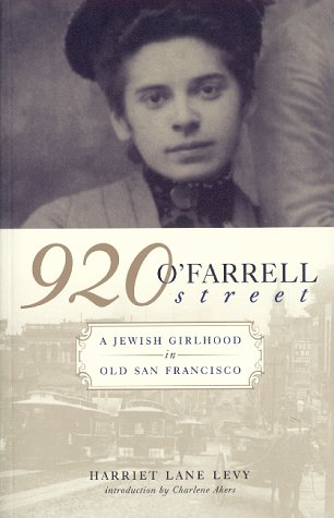 Beispielbild fr 920 O'Farrell Street: A Jewish Girlhood in Old San Francisco zum Verkauf von Wonder Book