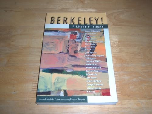 Stock image for Berkeley!: A Literary Tribute for sale by Wonder Book