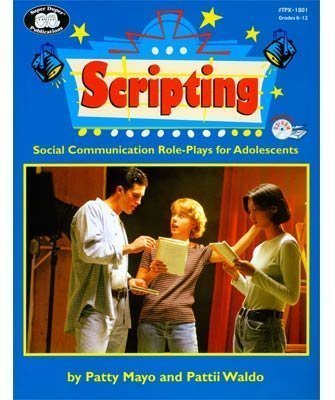 Stock image for Scripting: Social Communication for Adolescents for sale by Wonder Book