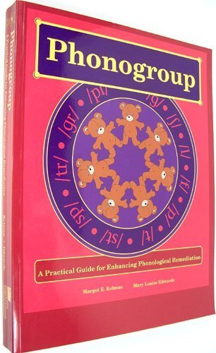 Beispielbild fr Phonogroup: A Practical Guide for Enhancing Phonological Remediation zum Verkauf von SecondSale