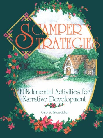 Stock image for Scamper Strategies: Fundamental Activities for Narrative Development for sale by HPB-Red