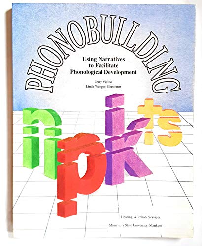 Stock image for Phonobuilding: Using Narratives to Facilitate Phonological Development for sale by HPB-Red