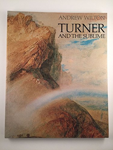 9780930606244: Turner and the sublime