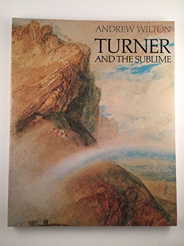9780930606244: Turner and the Sublime