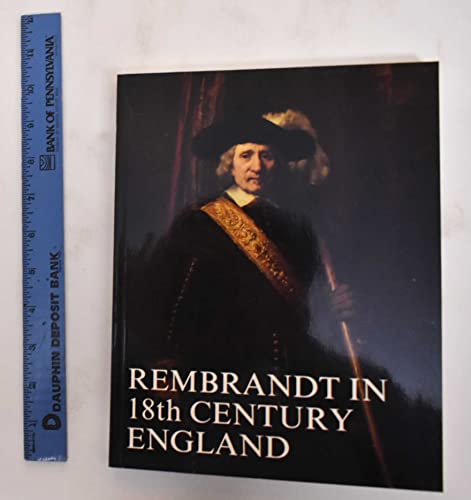 Stock image for Rembrandt in Eighteenth Century England for sale by Midtown Scholar Bookstore