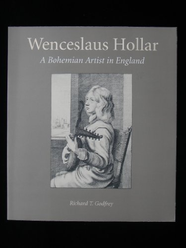 9780930606749: Wenceslaus Hollar: A Bohemian Artist in England - Yale Center for British Art, New London, CT - 16 November 1994 - 22 January 1995