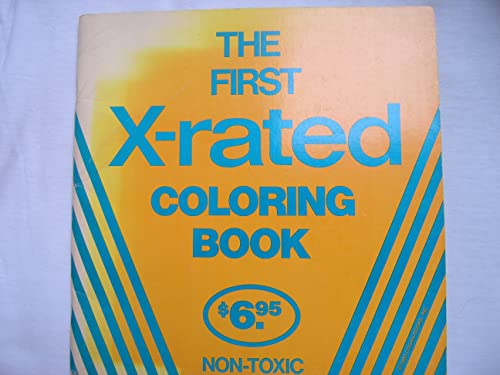 9780930610135: The First X-rated Coloring Book