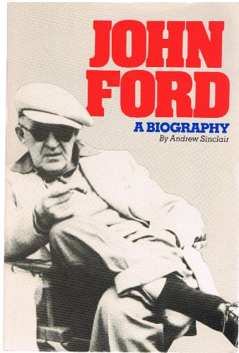 Imagen de archivo de John Ford a Biography a la venta por Blue Vase Books