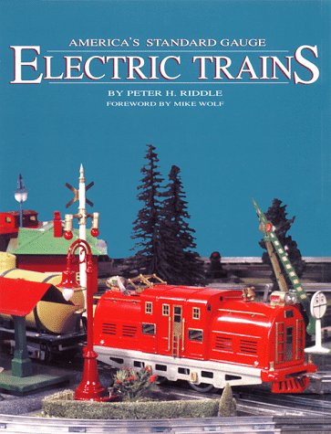 Stock image for Americas Standard Gauge Electric Trains for sale by ThriftBooks-Atlanta