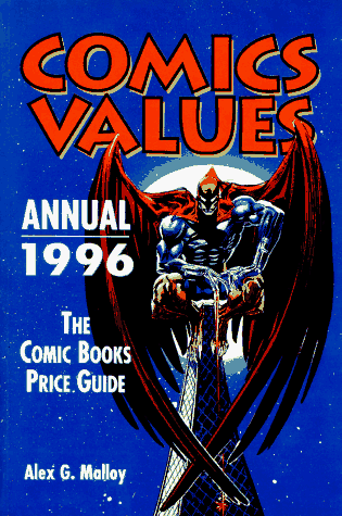 Beispielbild fr Comics Values Annual 1996 : The Comics Books Price Guide (Annual) zum Verkauf von Books From California