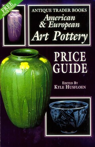 Stock image for The American and European Art Pottery Price Guide for sale by Better World Books: West