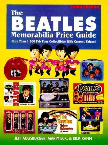 9780930625689: The Beatles Memorabilia Price Guide: More That 1500 Fab Four Collectibles with Current Values!