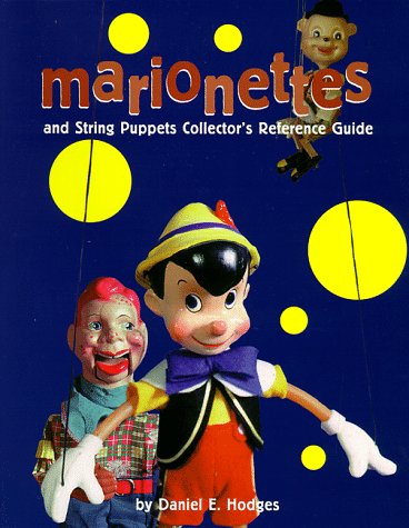 Beispielbild fr Marionettes & String Puppets Collector's Reference Guide zum Verkauf von Wonder Book