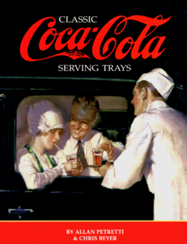 9780930625962: Classic Coca-Cola Serving Trays