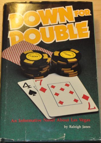 Down for Double, An Informative Novel