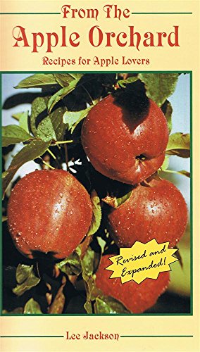 Stock image for From the Apple Orchard: Recipes for Apple Lovers for sale by Wonder Book
