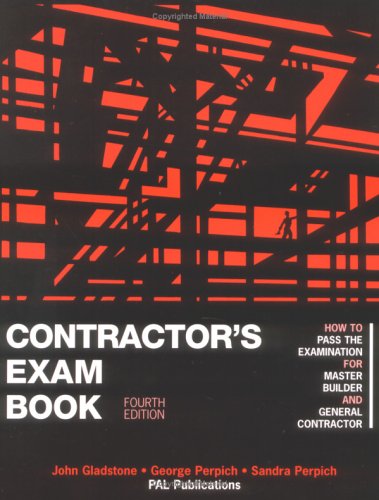 Beispielbild fr Contractor's Exam Book: How to Pass the Examination for Master Builder and General Contractor zum Verkauf von SecondSale