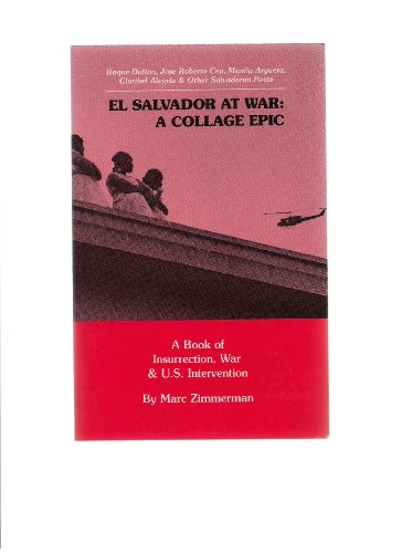 Stock image for El Salvador at War: A Collage Epic (Studies in Marxism) (English and Spanish Edition) for sale by HPB-Emerald